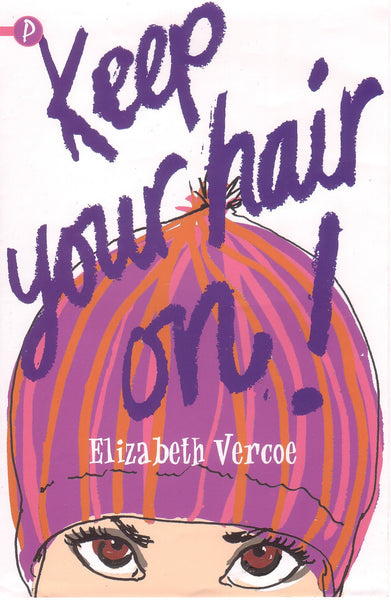 Book - Keep Your Hair On!