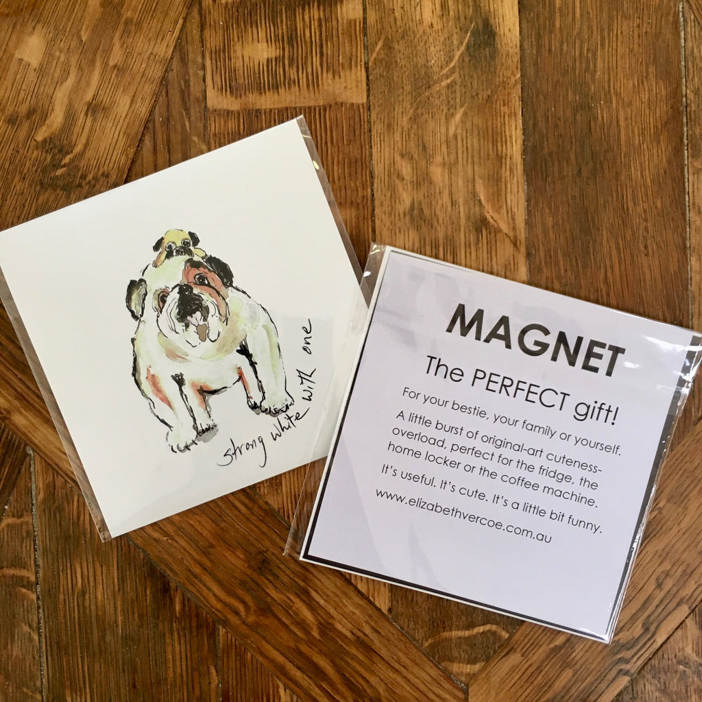 Magnet - Coffee Dogs, Strong White With One