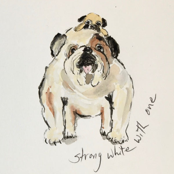 Painting - Coffee Dogs Collection NEW! Strong White with One